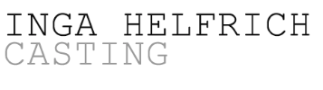 Inga Helfrich Casting